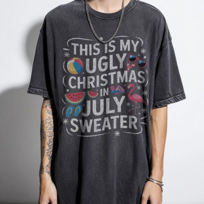 Funny Christmas in July T-Shirt | Ugly Sweater Style Tee Funny Christmas in July T-Shirt | Ugly Sweater Style Tee